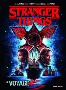 stranger things - le voyage (epub) (ebook)-michael moreci-9791035508319