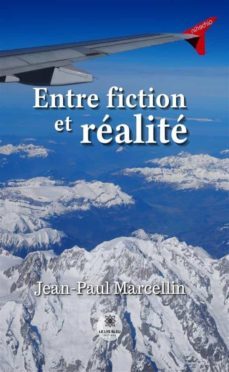 entre fiction et realite (ebook)-9791037783219