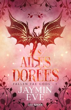 les ailes dorées-jaymin eve-9791038139619