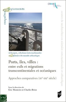 ports, iles, villes: entre exils et migrations transcontinentales et oceaniques (ebook)-9791041310319