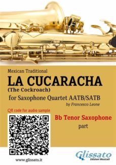 bb tenor sax part of "la cucaracha" for saxophone quartet (ebook)-9791221391619
