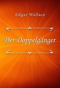 der doppelganger (ebook)-edgar wallace-9791222004419