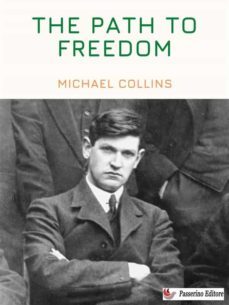 the path to freedom (ebook)-michael collins-9791222062419