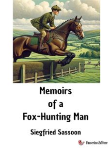 memoirs of a fox-hunting man (ebook)-siegfried sassoon-9791223028919