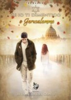 se io ti dimentico, o gerusalemme (ebook)-ritalaura del conte-9791224405719