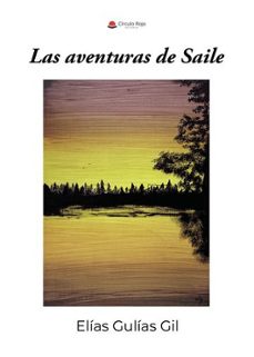 las aventuras de saile-elias gulias gil-9791370358419