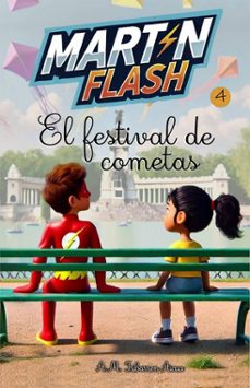 martin flash 4: el festival de cometas-a. m. iribarren aicua-9791387539719