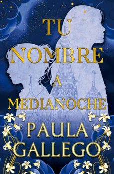 tu nombre a medianoche-paula gallego-9791387595319