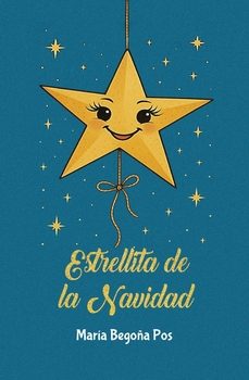 estrellita de la navidad-maria begoña pos-9791387603519