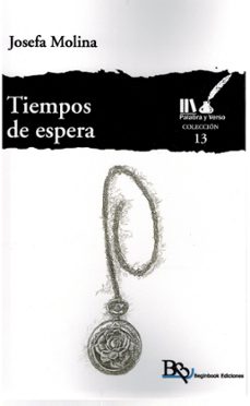 tiempos de espera-josefa molina-9791387704919