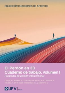 el perdón en 3d. cuaderno de trabajo. volumen i-9791387731519