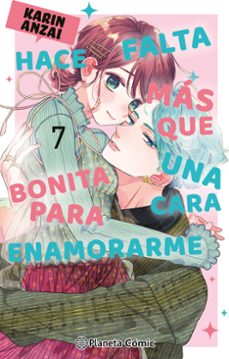 hace falta mas que una cara bonita para enamorarme nº 07-karin anzai-9791387781019