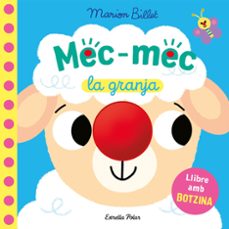 mec-mec. la granja. llibre amb botzina-marion billet-9791387782719