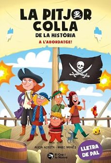 la pitjor colla de la historia. a l'abordatge!-alicia acosta-9791387876319