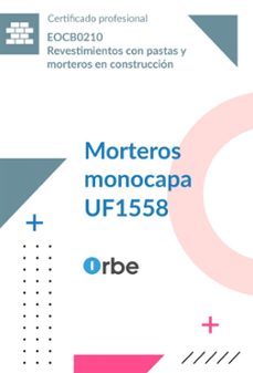 uf1558: morteros monocapa. mf1939_2 - eocb0210-9791388000119