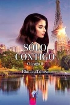 solo contigo. chicago ii-blanca tunez-9791399038019