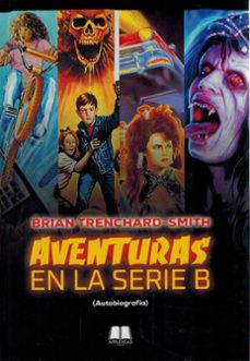 aventuras en la serie b-brian trenchard smith-9791399256819