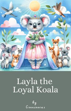 layla the loyal koala-9798223272519