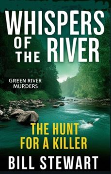 whispers of the river (ebook)-bill stewart-9798227125019