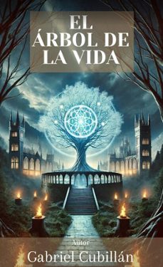el arbol de la vida (ebook)-gabriel cubillan-9798230518419