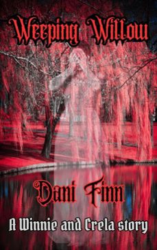 weeping willow (ebook)-dani finn-9798230639619