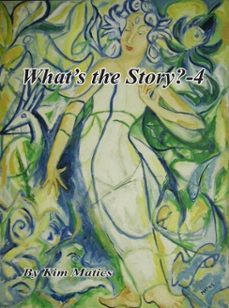 what's the story?-4 (ebook)-kim matics-9798231022519