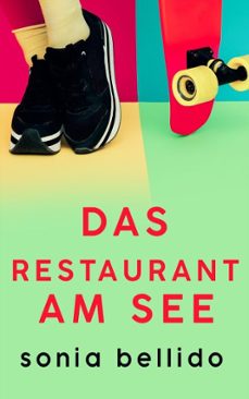 das restaurant am see (ebook)-sonia bellido-9798231406319