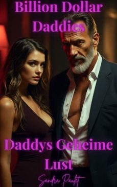 daddys geheime lust (ebook)-sandra paulet-9798232044619