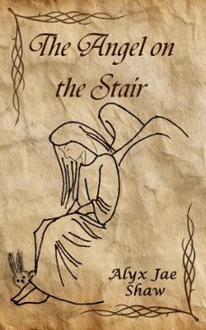 the angel on the stair (ebook)-alyx jae shaw-9798232253219