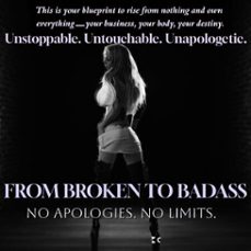 from broken to badass (ebook)-nikki deep-9798232327019