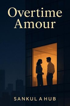 overtime amour (ebook)-9798232869519