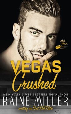 crushed (ebook)-raine miller-brit demille-9798233343919