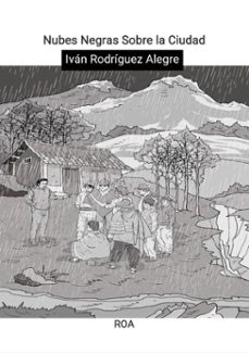 nubes negras sobre la ciudad (ebook)-iván rodríguez alegre-9798233613319