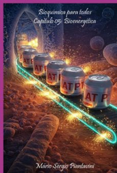 bioquimica para todos (ebook)-mário sérgio piantavini-9798294299019
