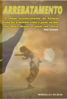 arrebatamento (ebook)-marcello i. da silva-9798872715719