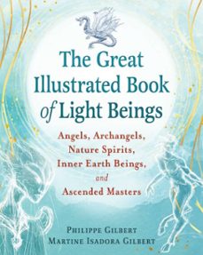 the great illustrated book of light beings (ebook)-philippe gilbert-martine isadora gilbert-9798888504819