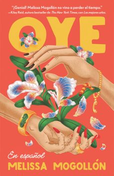oye (spanish edition) (ebook)-melissa mogollón-9798890981219