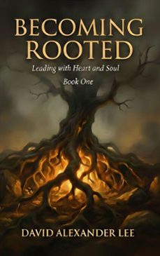 becoming rooted (ebook)-david lee-9798994775219
