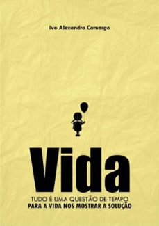 vida (ebook)-ivo alexandre de camargo-3410001495229