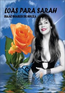 loas para sarah! (ebook)-isaac soares de souza-3410003114029