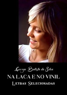 na laca e no vinil (ebook)-george batista da silva-3410003236929