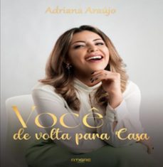 voce de volta para casa (ebook)-adriana araújo-3410005545029