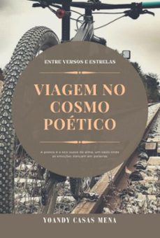 "entre versos e estrelas: viagem no cosmos poetico" (ebook)-yoandy casas mena-3410006175829