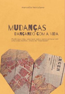 mudanças - dançando com a vida. (ebook)-herculano marcello-3410007282229