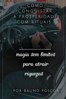 como conquistar a prosperidade com rituais (ebook)-foscor bruno-3410007299029