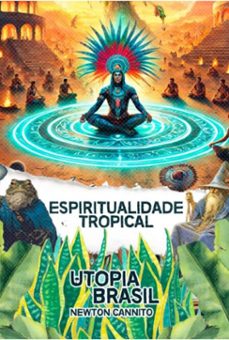 espiritualidade tropical (ebook)-newton cannito-3410008916529