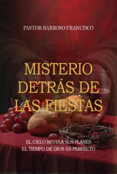 misterio detras de las fiestas (ebook)-pastor barroso francisco-3410008944829