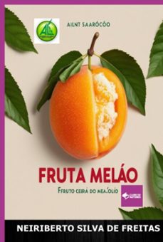 fruta melo (ebook)-neiriberto silva de freitas-3410009140329