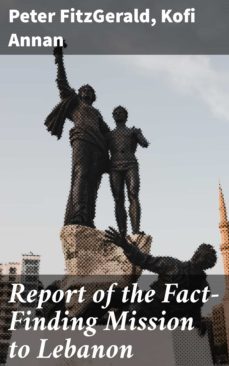 report of the fact-finding mission to lebanon (ebook)-peter fitzgerald-kofi annan-4064066066529