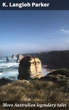 more australian legendary tales (ebook)-4064066077129